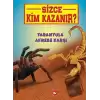 Tarantula Akrebe Karşı - Sizce Kim Kazanır?