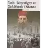 Tarih-i Meşrutiyyet ve Şark Mesele-i Hazırası