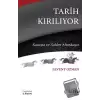 Tarih Kırılıyor