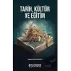 Tarih Kültür ve Eğitim