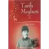 Tarih Meşheri - Hatırat 2