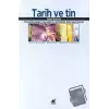 Tarih ve Tin