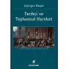 Tarihçi ve Toplumsal Hareket