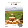 Tarihi, Kültürü ve Edebiyatı İle Kımız