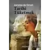 Tarihi Tüketmek