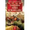 Tarihin Arka Sokakları