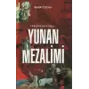 Tarihin Işığında Yunan Mezalimi