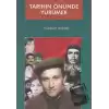 Tarihin Önünde Yürümek