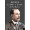 Tarihin Ruhani Yorumu