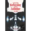 Tarihte Ünlü Kefereler ve Ünlü Zalimler