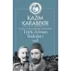 Tarihte ve Abdülhamid Döneminde Türk-Alman İlişkileri