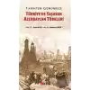 Tarihten Günümüze Türkiyede Yaşayan Azerbaycan Türkleri