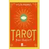 Tarot Nasıl Bkılır?