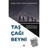 Taş Çağı Beyni