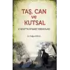 Taş Can ve Kutsal