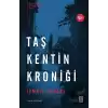 Taş Kentin Kroniği