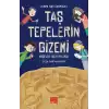 Taş Tepelerin Gizemi / Kaşifler Taş Tepelerde