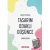 Tasarım Odaklı Düşünce - Design Thinking