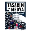 Tasarım Ve Medya