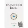 Tasavvuf Fıkıh İlişkisi (Ciltli)