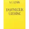 Tasfiyecilik Üzerine