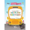 Taşıtları Tanıyalım - Boyama Kitabı