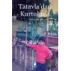 Tatavladan Kurtuluşa