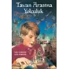 Tavan Arasına Yolculuk