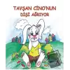 Tavşan Cinonun Dişi Ağrıyor (Ciltli)