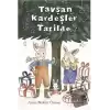 Tavşan Kardeşler Tatilde