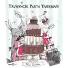 Tavşancık Pasta Yarışması