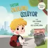 Tayfur Okulunu Özlüyor