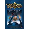 Taynikma - 11. Kitap Gölgedeki Yaratıklar ve 12. Kitap Tenebora (Ciltli)