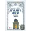 Tevilatül Kuran Tercümesi Fihrist (Ciltli)