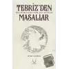 Tebrizden Masallar