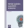 Tefsir İlminin Mahiyeti Sorunu