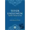 Tefsir Usulünün Temel Meseleleri