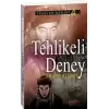 Tehlikeli Deney - Tehlike Serisi 4