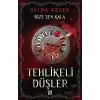 Tehlikeli Düşler - Bize Sen Kala 1