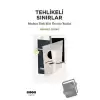 Tehlikeli Sınırlar