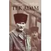 Tek Adam 2.Cilt Mustafa Kemal 1919 – 1922