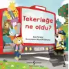 Tekerleğe Ne Oldu?