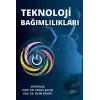 Teknoloji Bağımlılıkları