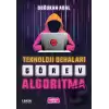 Teknoloji Dehaları - Görev Algoritma