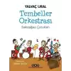 Tembeller Orkestrası