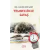 Tembellikle Savaş