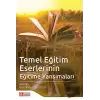 Temel Eğitim Eserlerinin Eğitime Yansımaları