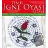 Temel İğne Oyası Kitabı