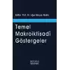 Temel Makroiktisadi Göstergeler