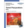 Temel Parçacıklara Giriş - Introduction to Elementary Particles